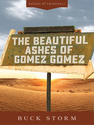 cover image of The Beautiful Ashes of Gomez Gomez
